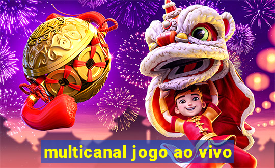 multicanal jogo ao vivo